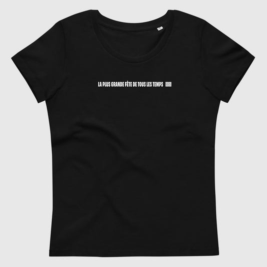 Women's black fitted organic cotton t-shirt with French 2269 party message