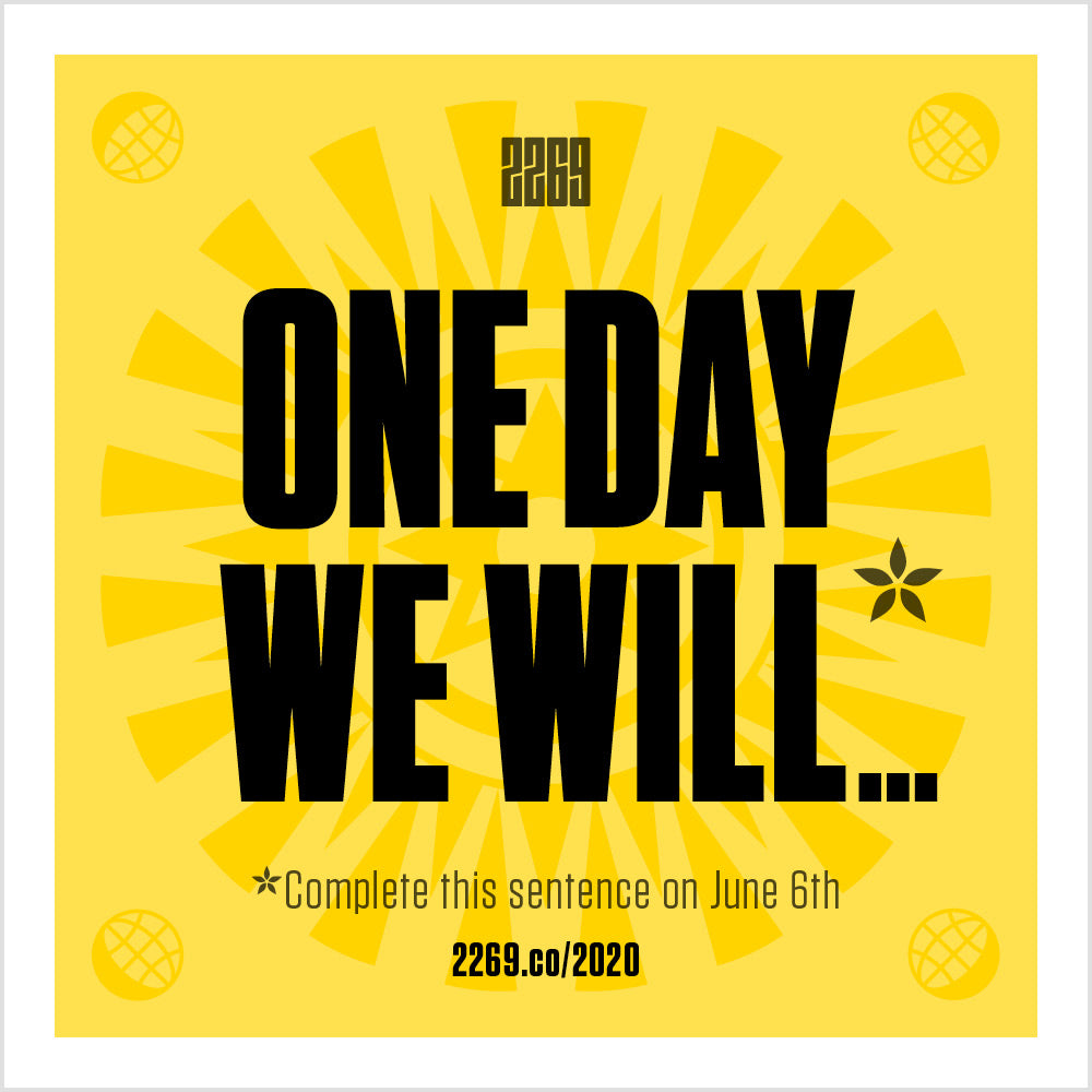 2020: 'One Day I will…'